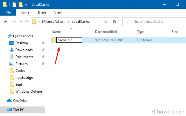 Errore di Microsoft Store 0x80070520 - Rinomina la cartella della cache