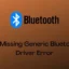 Windows 10で汎用Bluetoothドライバーが見つからないエラーを修正する方法
