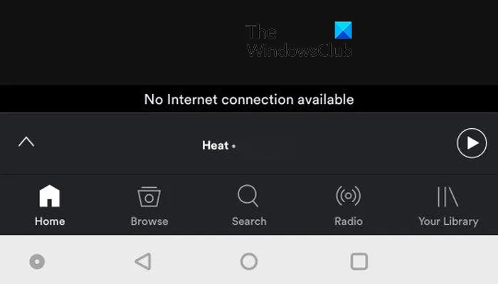 Spotify で「インターネット接続がありません」と表示される