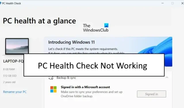 PC Health Check no se abre, no funciona ni muestra resultados