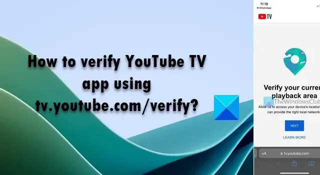 Como verificar o aplicativo YouTube TV usando tv.youtube.com/verify?