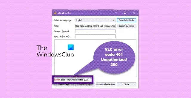 Codice di errore VLC 401 Non autorizzato 200 [Correggi]