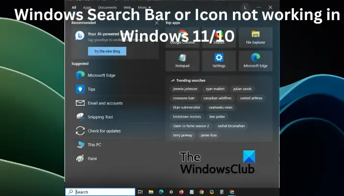 La barre ou l'icône de recherche Windows ne fonctionne pas sous Windows 11/10