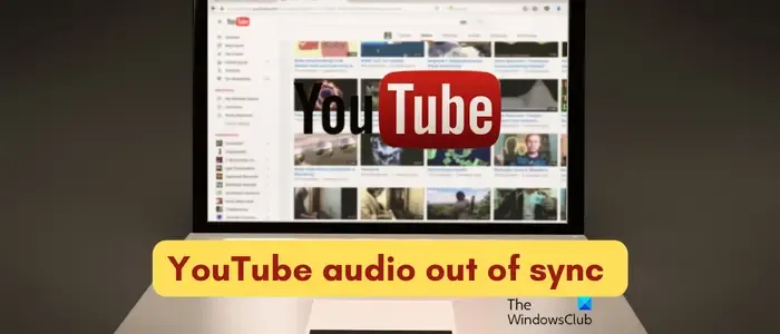 Brak synchronizacji dźwięku w YouTube