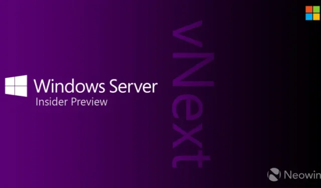 Windows Server vNext build 25941 voor Windows Insiders is nu beschikbaar
