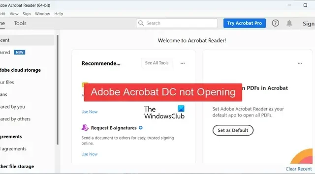 Adobe Acrobat DC 無法在 Windows 11/10 上打開