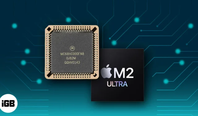 Kurze Geschichte der Mac-Prozessoren: Motorola 68K bis M2 Ultra