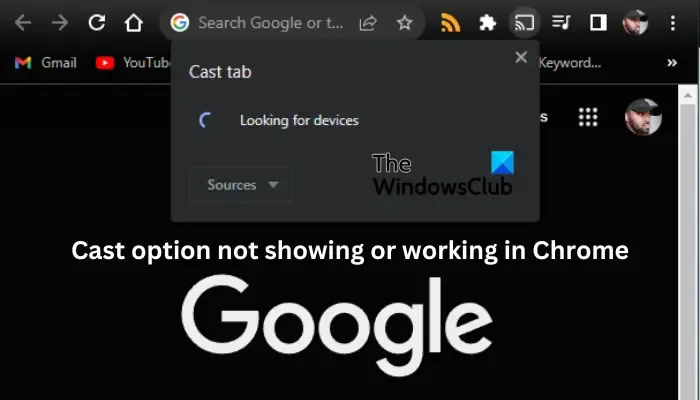 L'option Cast ne s'affiche pas ou ne fonctionne pas dans Chrome