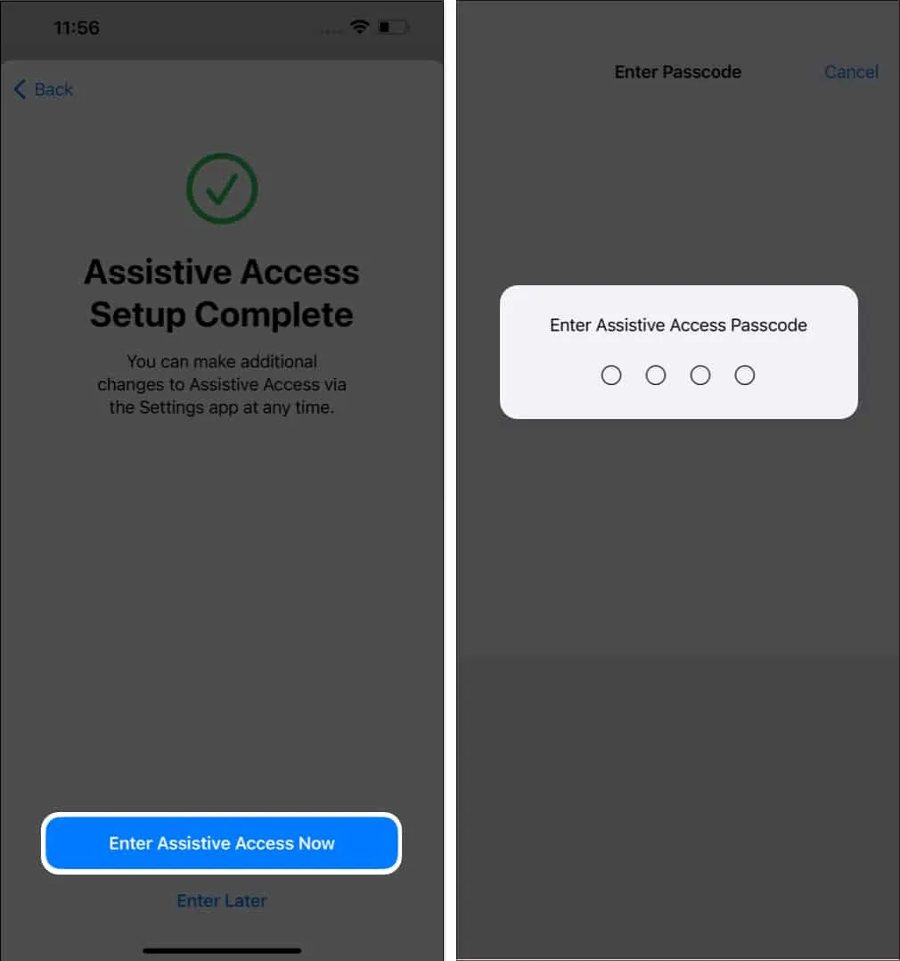 Kies nu Enter Assistive Access en voer de Assistive Access-toegangscode in