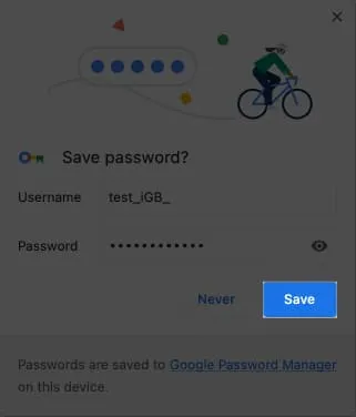 Klicken Sie auf Speichern, um Ihr Passwort zu speichern