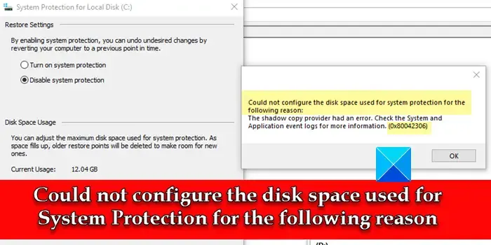 No se pudo configurar el espacio en disco utilizado para System Protection 0x80042306