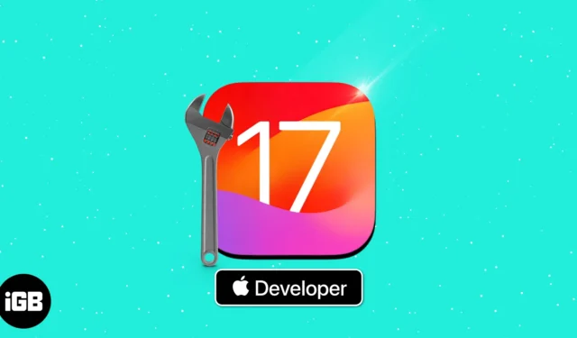 So laden Sie iOS 17 Developer Beta 8 herunter und installieren es auf dem iPhone