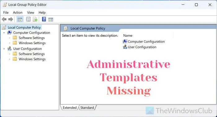 GPEDIT no muestra plantillas administrativas en Windows 11/10