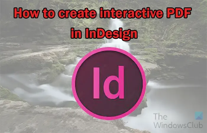 Comment créer un PDF interactif dans InDesign -