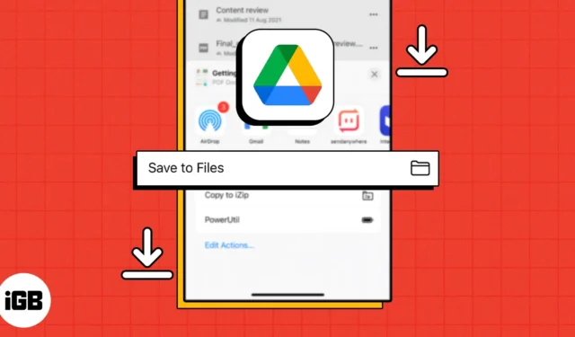 So laden Sie Dateien von Google Drive auf das iPhone oder iPad herunter