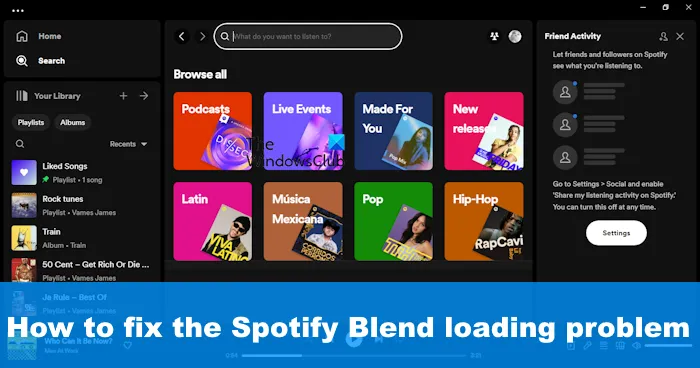 Spotify Blend 無法工作 [修復]