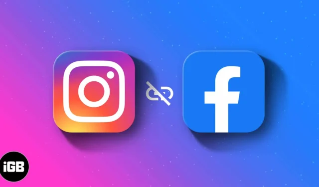 Hoe Facebook te ontkoppelen van Instagram-account op iPhone en Mac
