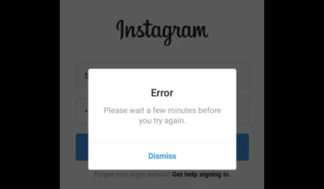Corrección de Instagram: espere unos minutos antes de volver a intentarlo