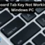 Die Tabulatortaste der Tastatur funktioniert auf einem Windows-PC nicht