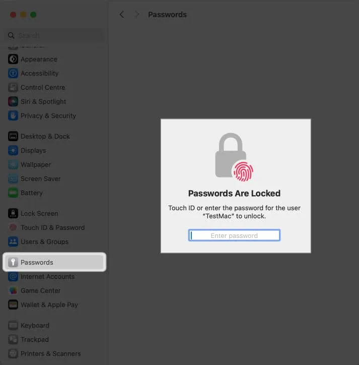 Zoek en selecteer Wachtwoorden en voer uw Mac-wachtwoord in of gebruik Touch ID