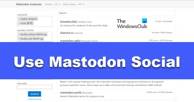Como usar o Mastodon Social – Guia para iniciantes