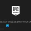 Epic Games Launcher が停止します。アップデートを開始するまでお待ちください。