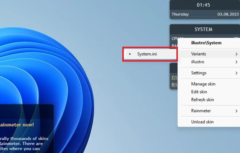 Clique com o botão direito do mouse em uma capa Rainmeter System para selecionar System.ini em Variantes, que desativará a capa.