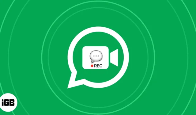 iPhone의 WhatsApp에서 인스턴트 비디오 메시지를 보내는 방법