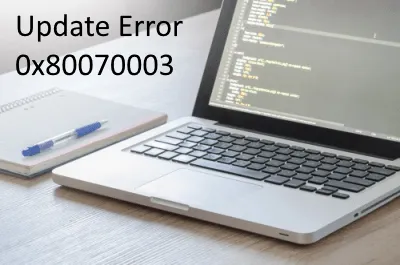 Correzione: aggiornamento del codice di errore 0x80070003 su Windows 11/10