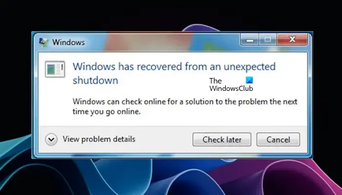 Windows récupéré d'un arrêt inattendu