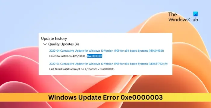 Windows Update エラー 0xe0000003