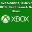 Fout 0x87e50031, 0x87e5000a, 0x87dd0013, kan games niet starten op Xbox