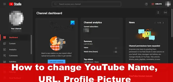 Como alterar o nome, URL e foto do perfil do YouTube