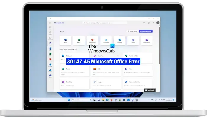 30147-45 Error de Microsoft Office