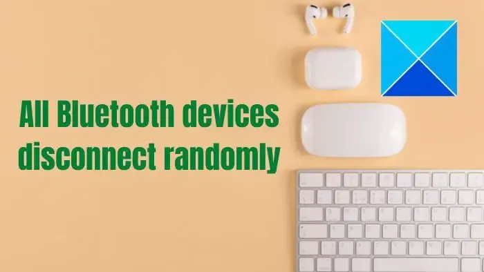 Tous les appareils Bluetooth se déconnectent de manière aléatoire