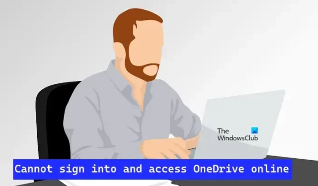 Não é possível fazer login e acessar o OneDrive online