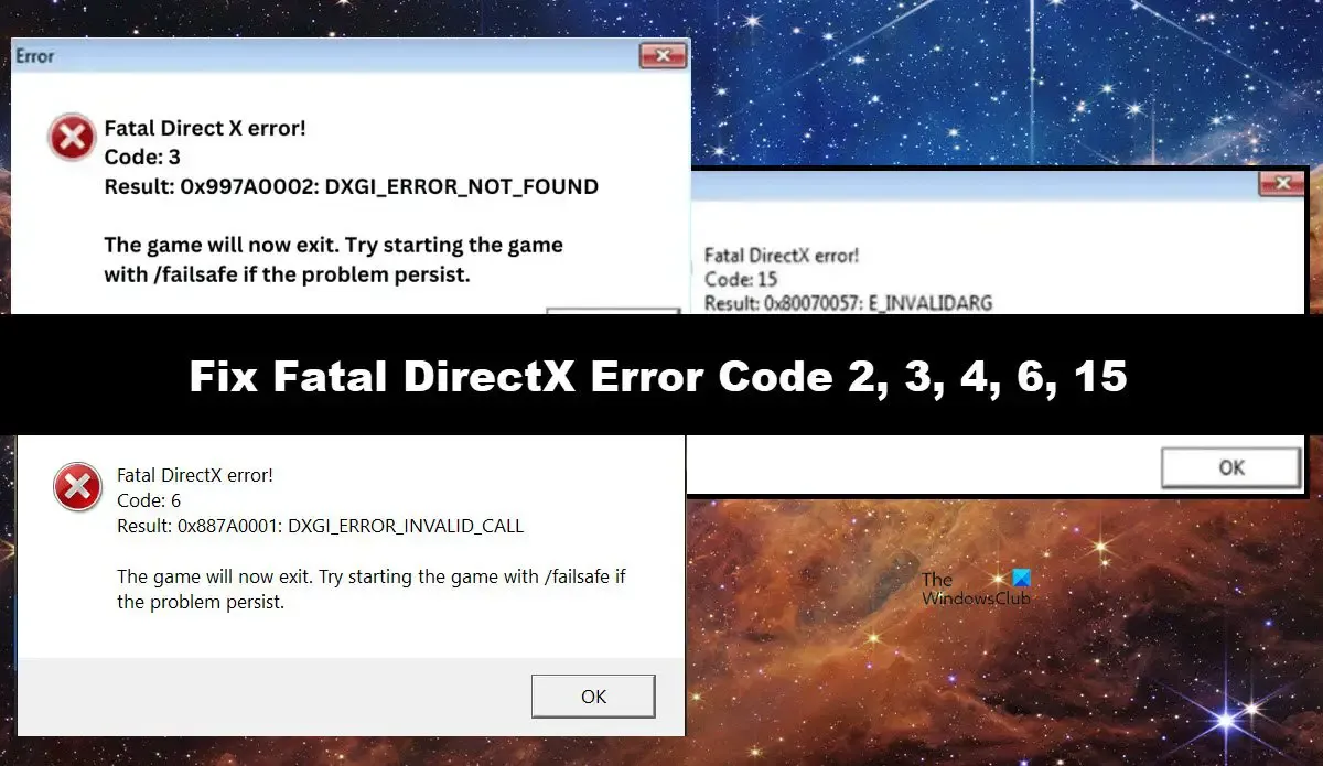Código de error fatal de DirectX 2, 3, 4, 6, 15