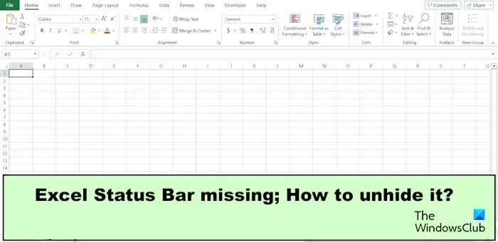Falta la barra de estado de Excel;  ¿Cómo mostrarlo?