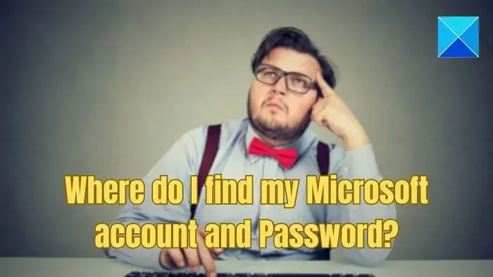 Rechercher un compte Microsoft et un mot de passe
