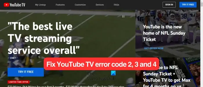 Correggi il codice di errore 2, 3 e 4 di YouTube TV