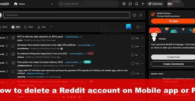 Comment supprimer un compte Reddit sur mobile ou PC
