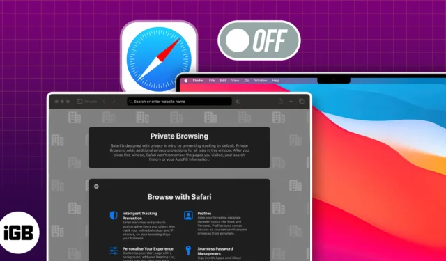 Comment désactiver la navigation privée Safari sur Mac