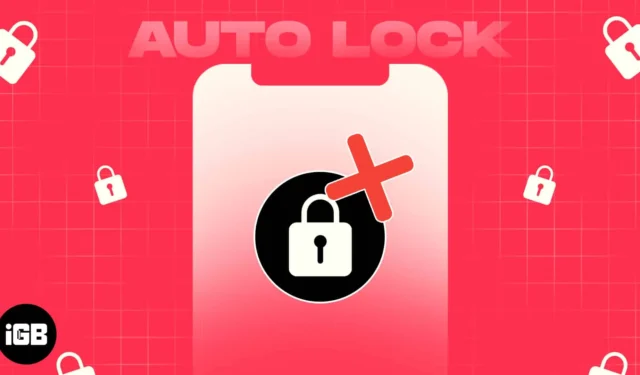 Cómo arreglar el bloqueo automático de iPhone que no funciona en iOS 17