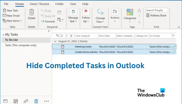 Outlook で完了したタスクをアーカイブ、削除、または非表示にする方法