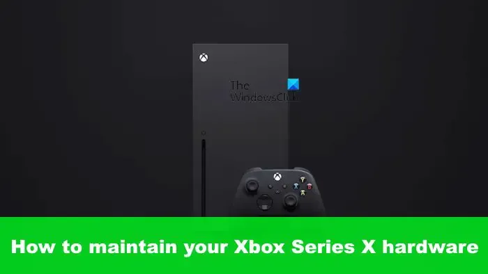 Xbox Series X를 청소하고 유지 관리하는 방법