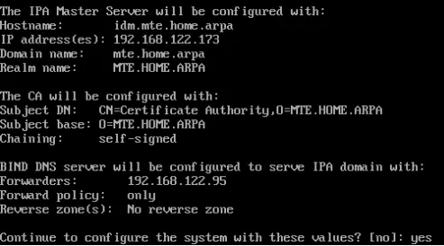 Un terminal confirmant tous les paramètres du serveur IdM.