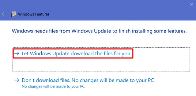 Laissez Windows Update télécharger les fichiers pour vous