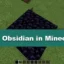 Wie man Obsidian in Minecraft abbaut