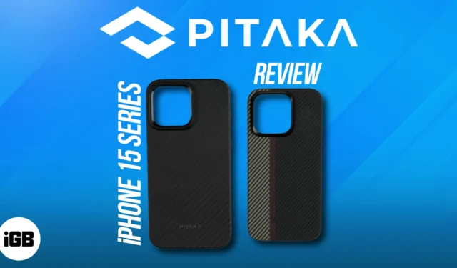 PITAKA MagEZ Case 4 및 Pro 4 – 완벽한 iPhone 15 시리즈 방어