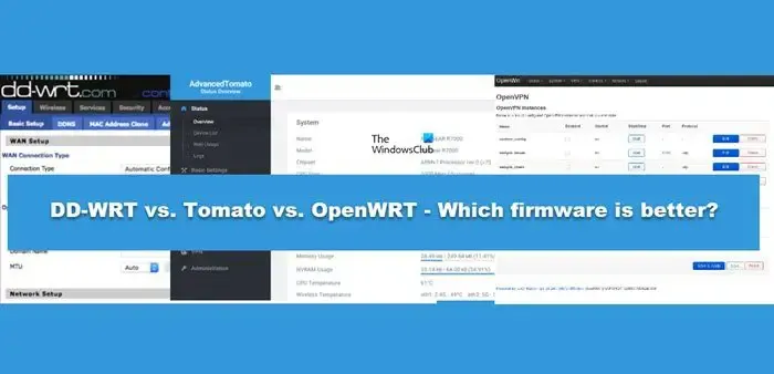 DD-WRT、Tomato、OpenWRT